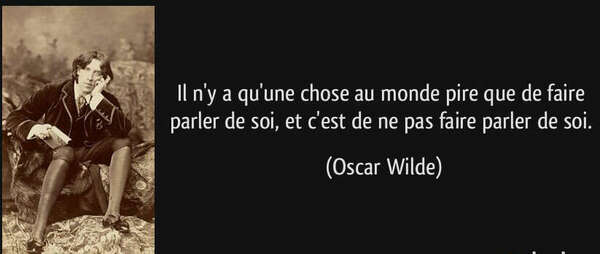 Faire parler de soi !