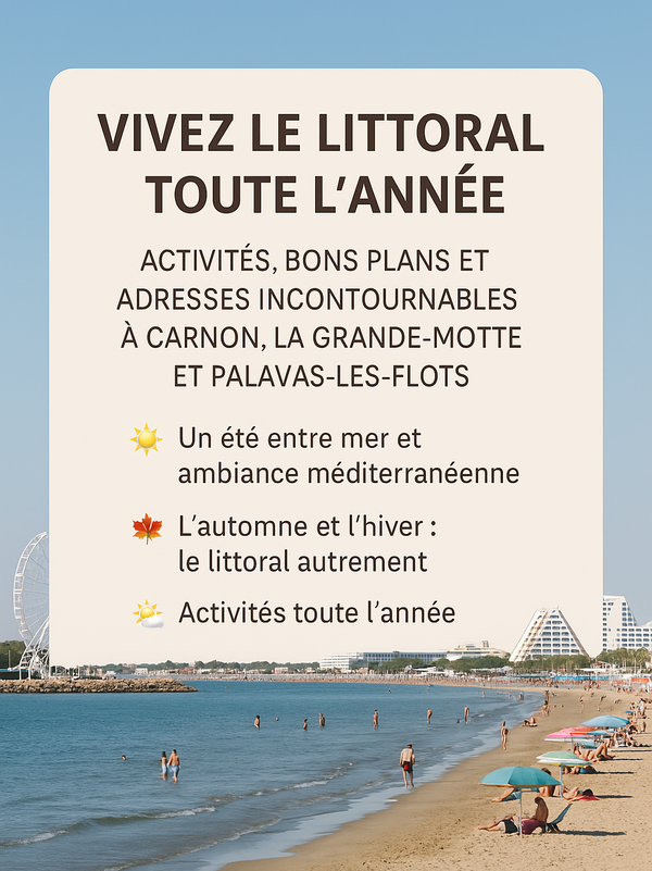  Vivez le littoral toute l’année