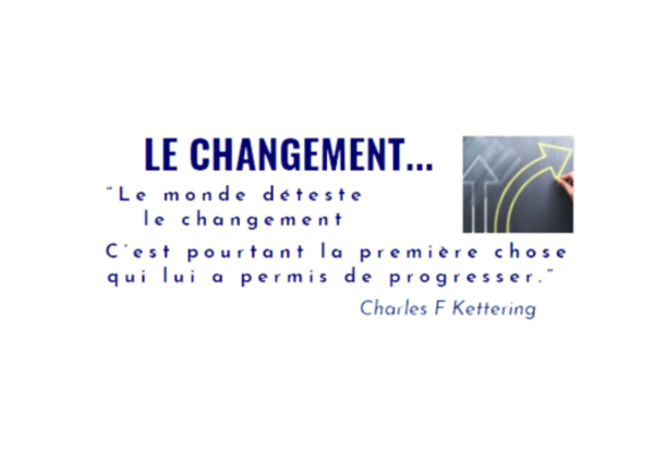 Le Changement