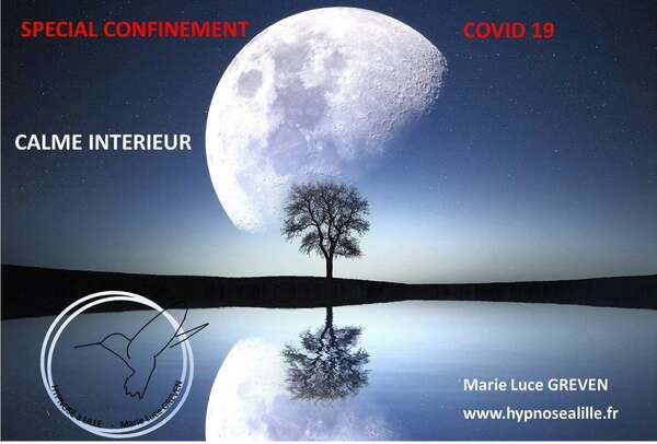Vidéo  Auto hypnose spécial confinement retrouver un calme intérieur