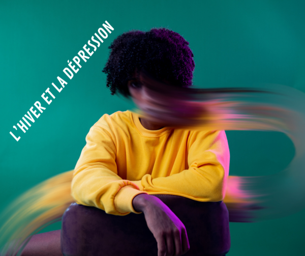 Dépression hivernale : Comment traverser la saison froide sans sombrer ?