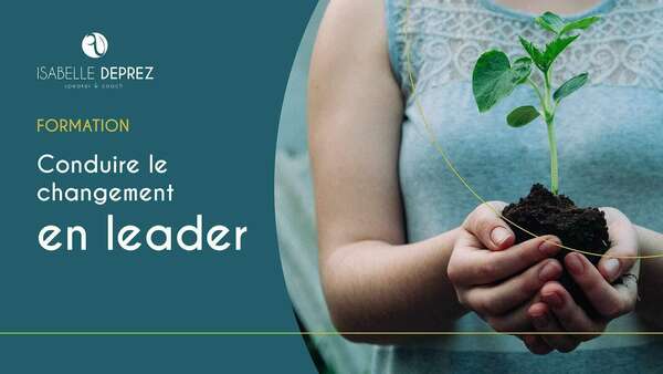 Formation : CONDUIRE LE CHANGEMENT EN LEADER