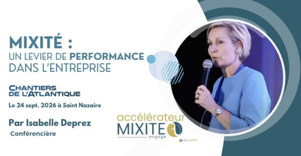 conference mixite levier performance chantiers atlantique isabelle deprez