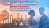 csrd_progres_et_egalite_professionnelle_en_france