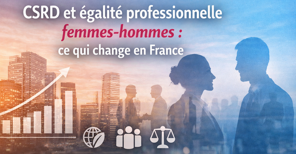 csrd_progres_et_egalite_professionnelle_en_france