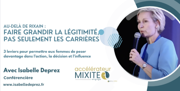 au-dela de Rixain : faire grandir la légitimité, pas seulement les carrières