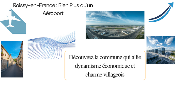 Roissy-en-France bien plus qu'un Aéroport