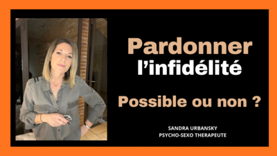 Infidélité, et après ?