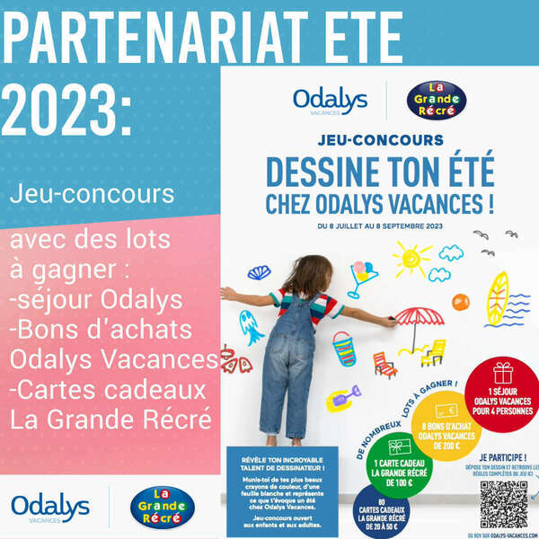 Partenariat Odalys X La Grande Récré