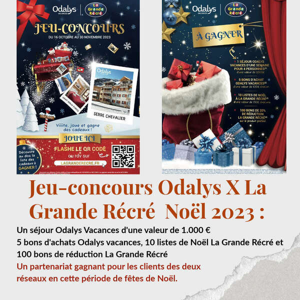 Jeu-concours Odalys Vacances X La Grande Récré