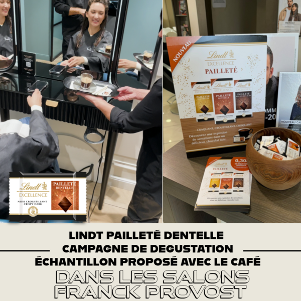 Lindt en dégustation dans les salons Franck Provost