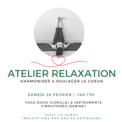 Atelier relaxation de février : Yoga accopagné de mes instruments vibratoires