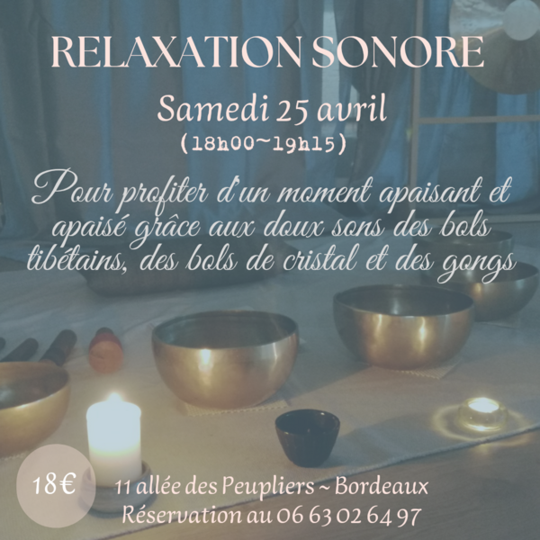 Relaxarion d'avril : toujours de la douceur au progamme