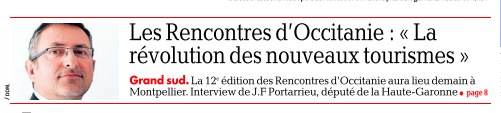 Invité des Rencontres d'Occitanie de La Dépêche du Midi consacrées au tourisme