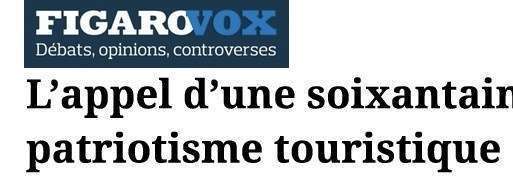 Ma co-signature d'une tribune en faveur du patriotisme touristique