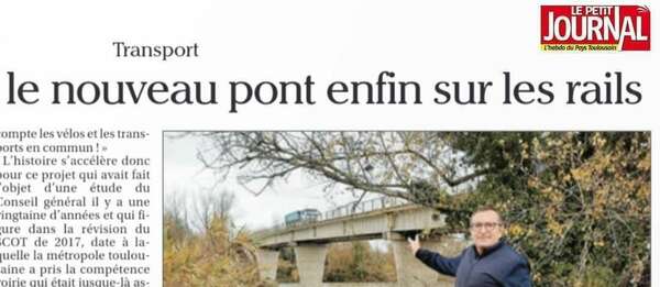 Nord toulousain : le nouveau pont enfin sur les rails