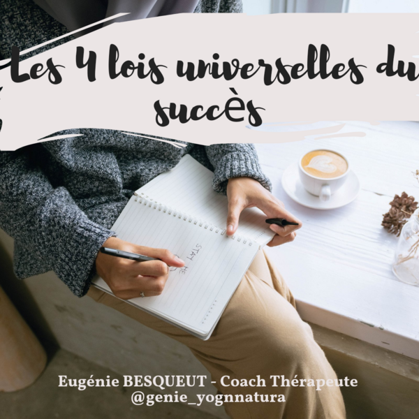 Réussir en s'aligner à la nature et à l'univers