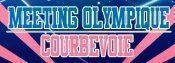 Meeting Olympique de Courbevoie