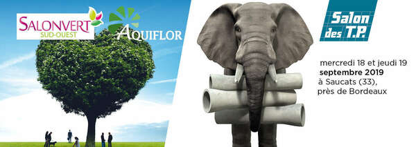SALONVERT et Salon TP à Saucats, près de Bordeaux (33) les 18 et 19 Septembre 2019