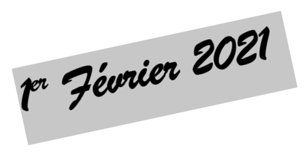 Point sur ce qui change au 1er février 2021