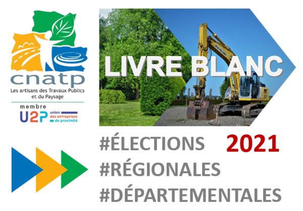 ÉLECTIONS RÉGIONALES ET DÉPARTEMENTALES 2021 - Propositions de la CNATP à l’attention des candidats