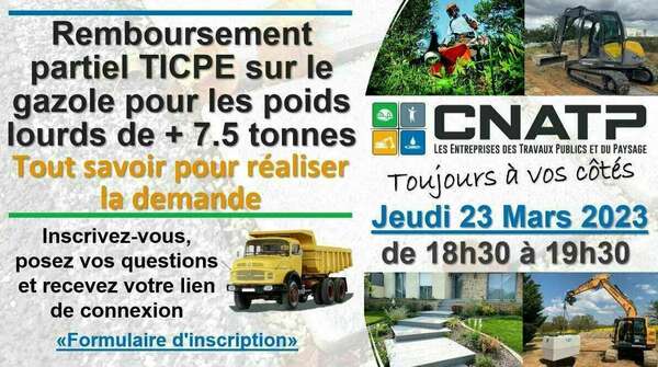 Webinaire Jeudi 23 Mars 18h30 19h30 - Remboursement partiel TICPE sur le gazole pour les poids lourds de + 7.5 tonnes