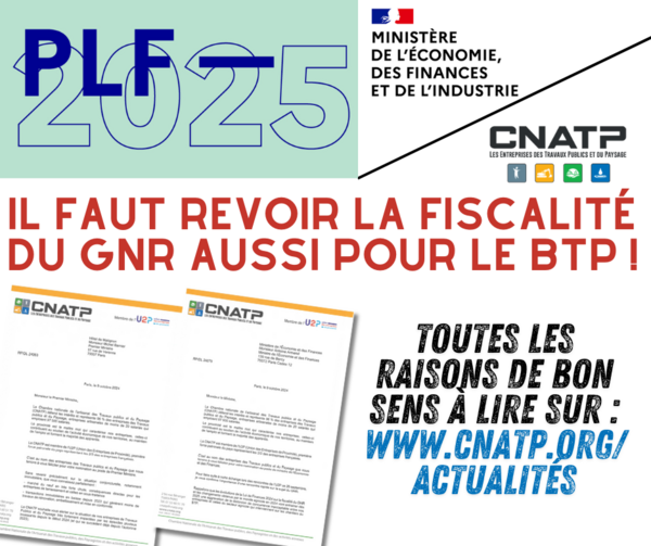 Il faut revoir la fiscalité du GNR aussi pour le BTP !