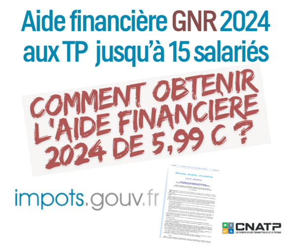 Aide financière GNR aux entreprises de TP de 15 salariés au plus