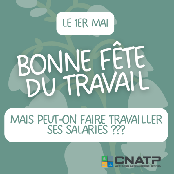 Peut-on travailler faire travailler ses salariés le 1er Mai ?