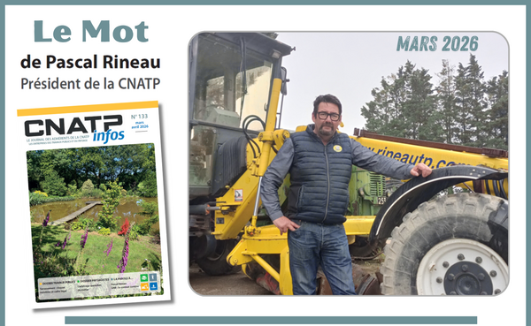 Le Mot du Président Pascal RINEAU - Edito CNATP Infos Mars 2026