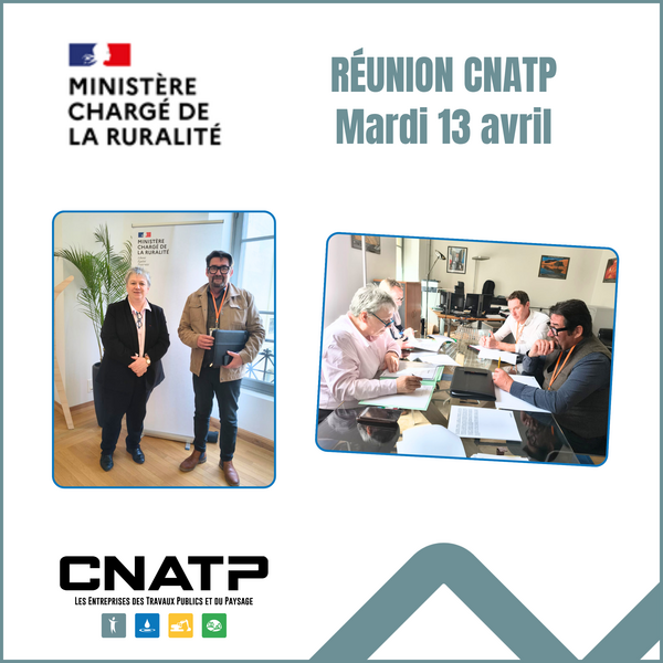 Rencontre CNATP / Ministère de la Ruralité 14 avril 2026