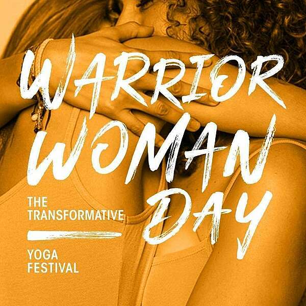 Warrior Woman Day