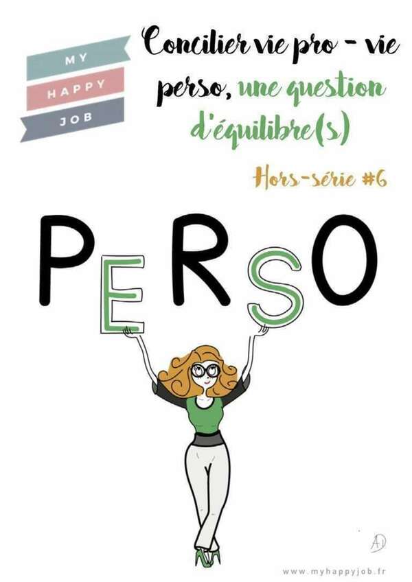 Concilier vie pro et perso avec My Happy Job !