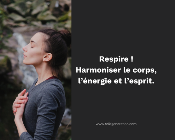 Harmoniser souffle et énergie : Cohérence cardiaque & Reiki pour un bien-être profond
