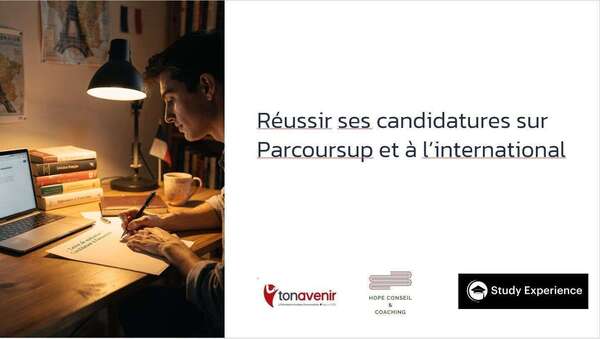 Réussir ses candidatures sur Parcoursup et à l’international