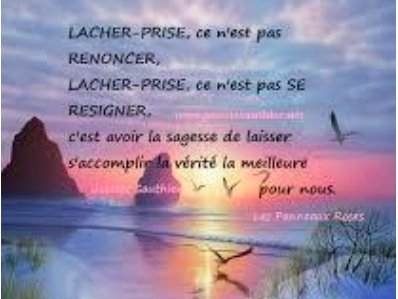 Le lacher prise