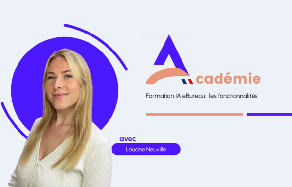 Formation IA eBureau : Découvrez les fonctionnalités d'intelligence artificielle sur votre outil