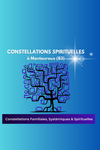 constellation systémique, familiale et spirituelle
