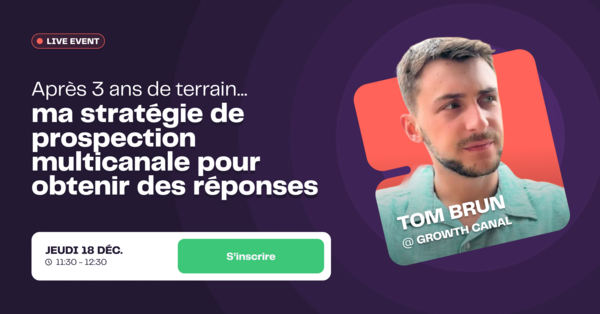 Webinar La Growth Machine x Growthcanal | Checklist et Scénarios  de prospection à dupliquer