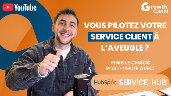 HubSpot Service Hub :  transformez votre support client en levier de croissance