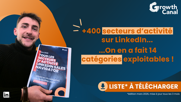 Secteurs d’activité LinkedIn classés par catégorie : liste officielle pour structurer votre prospection efficacement