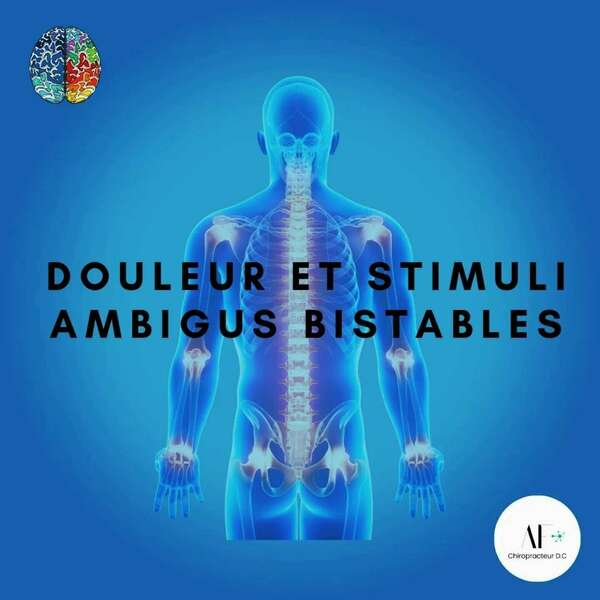 Douleur et stimuli ambigus bistables
