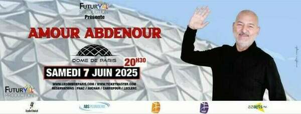 Amour Abdenour au Dôme de Paris : Infos pratiques, billetterie et consigne à bagages