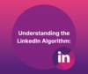 Comprendre l'algorithme LinkedIn