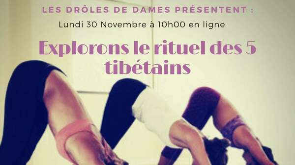 Endométriose, gestion du stress: Bienfaits des 5 tibétains