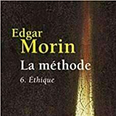 L'éthique d'Edgar Morin en quelques mots