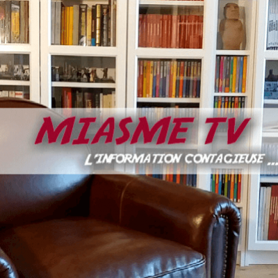Miasme TV