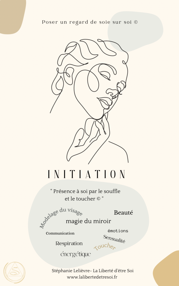 Initiation  "Présence à soi pour le souffle et le toucher © "  
