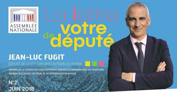 Lettre de votre député - juin/juillet 2018