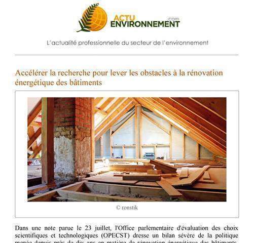 Article Actu Environnement.com - Accélérer la recherche pour lever les obstacles à la rénovations énergétiques des bâtiments